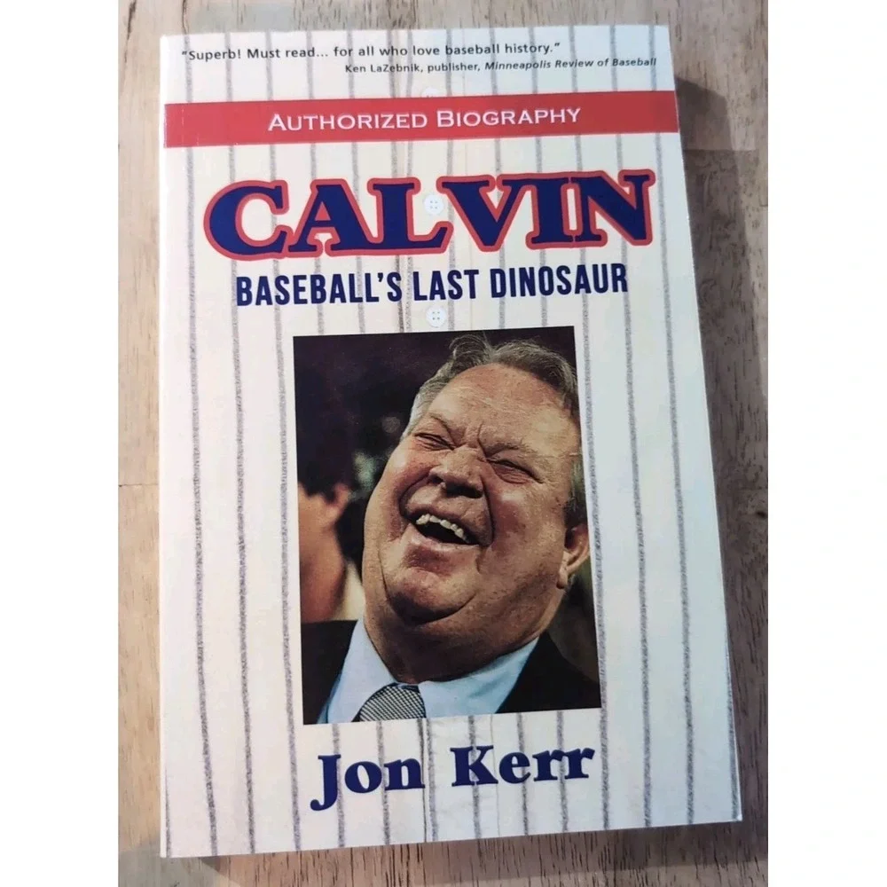 Calvin‎ : Baseball's Last Dinosaur by Jon Kerr (2022, Trade Paperback)